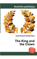 The King and the Clown: (English)
