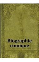 Biographie comique