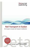 Rail Transport in Sudan: (English)