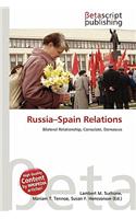 Russia-Spain Relations: (English)