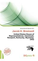 Jacob H. Bromwell