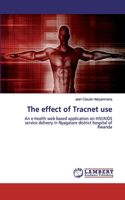 The effect of Tracnet use