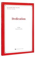 Dedication(English Edition)(Core Value of Socialism)