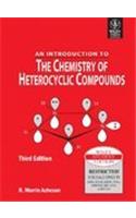 An Introduction To The Chemistry Of Heterocyclic Compounds, 3rd Ed