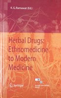 Herbal Drugs: Ethnomedicine To Modern Medicine