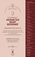 V. G. Mehta's Income Tax Ready Reckoner (DTRR) - April 2023 - 85th Edition - A.Y. 2023-24 & 2024-25