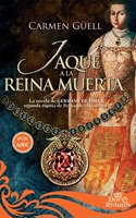 Jaque a la reina muerta: La novela de Germana de Foix, segunda esposa de Fernando el Catolico (12 Reinas) (Spanish Edition)