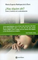 Â¿Hay alguien ahi?: Luces y sombras de la sobredotacion