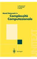Metodi Matematici in Complessita Computazionale