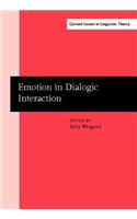 Emotion in Dialogic Interaction