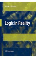 Logic in Reality