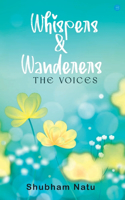Whispers & Wanderers: The Voices Book