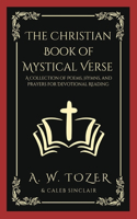 The Christian Book of Mystical Verse