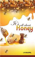Its All About Honey