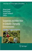 Seaweeds and Their Role in Globally Changing Environments