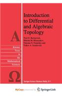 Introduction to Differential and Algebraic Topology