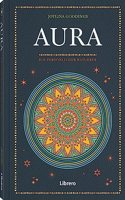 Aura: Ein personlicher Ratgeber