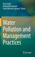 Water Pollution and Management Practices