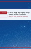 Climate Limits and Climate Change Impacts on Plant Distribution