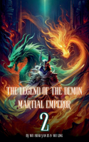 Legend of the Demon Martial Emperor
