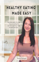 Healthy Eating Made Easy