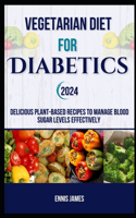 Vegetarian Diet For Diabetics 2024