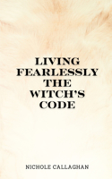 Living Fearlessly