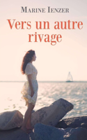 Vers un autre rivage