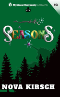 Mythical University: Seasons(3 Mythical University)