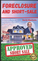 Foreclosure and Short-Sale