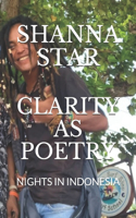 Clarity as Poetry