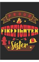 Proud firefighter sister