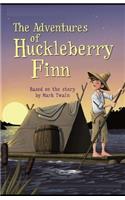 The Adventures of Huckleberry Finn Illustrated