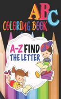 ABC Coloring Book A-Z Find The Letter