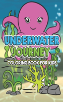 Underwater Journey Coloring Book For Kids