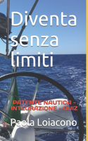 Diventa senza limiti: Patente Nautica - Integrazione - Quiz