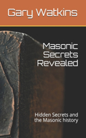 Masonic Secrets Revealed