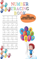 Number Tracing Book For Preschoolers And Kids Ages 3-5