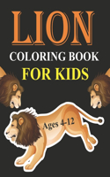 Lion Coloring Book For Kids Ages 4-12