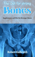 Diet for Strong Bones