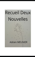 Recueil Deux Nouvelles
