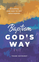Baptism God's Way