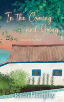 In the Coming and Going
