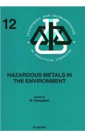 Hazardous Metals in the Environment