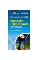 Rheolau'r Ffordd Fawr - the Official Highway Code