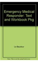 Emergency Medical Responder: Text and Workbook Pkg