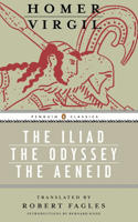 The Iliad, the Odyssey, and the Aeneid Box Set