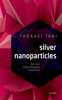 Silver Nanoparticles