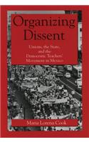 Organizing Dissent