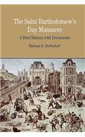 St. Bartholomew's Day Massacre